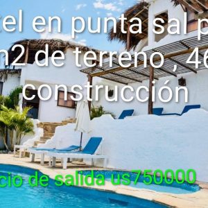 Hotel en punta sal. peru